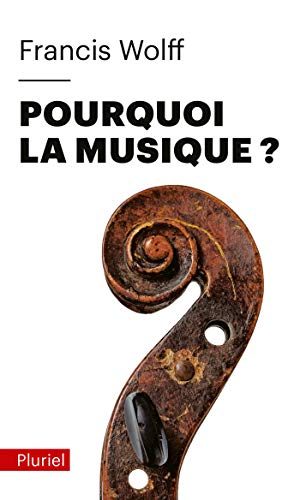Stock image for Pourquoi la musique ? for sale by medimops
