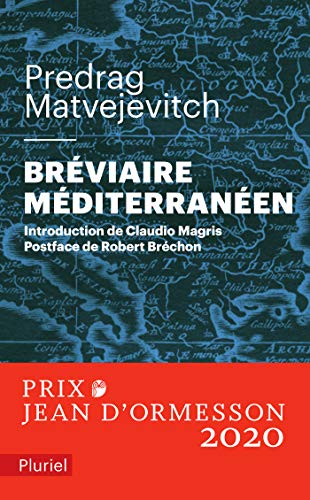 Bréviaire méditerranéen - Predrag Matvejevitch - Predrag Matvejevitch