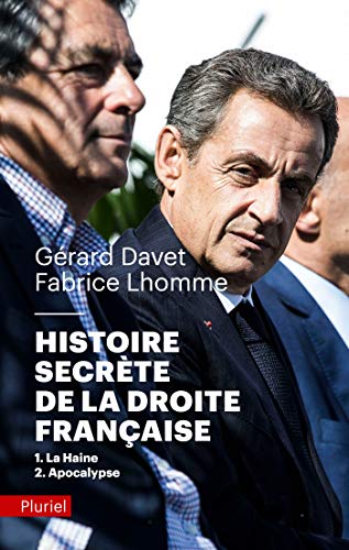 Beispielbild fr Histoire secrte de la Droite franaise: 1-La Haine 2-Apocalypse zum Verkauf von Ammareal
