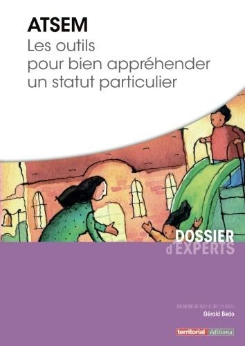 9782818606520: ATSEM : Les outils pour bien apprhender un statut particulier