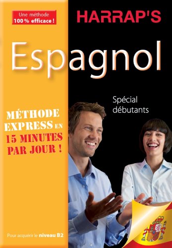 Imagen de archivo de Harrap's Mthode express Espagnol Livre a la venta por LeLivreVert