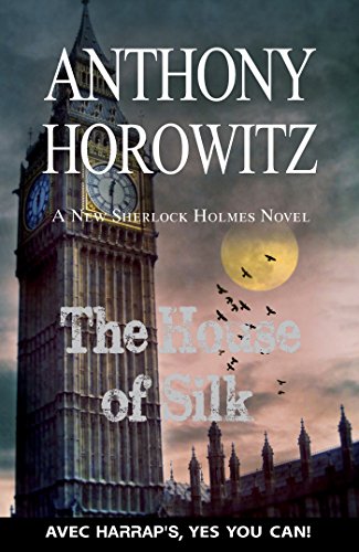 Beispielbild fr The House Of Silk : A New Sherlock Holmes Novel zum Verkauf von RECYCLIVRE