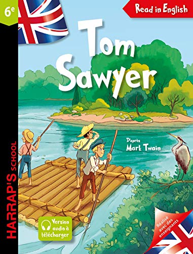 Stock image for Tom Sawyer : 6e for sale by Ammareal