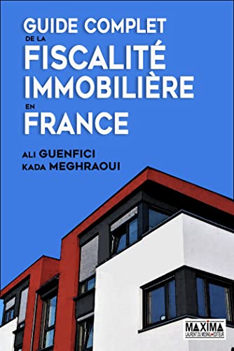 Beispielbild fr Guide complet de la fiscalit immobilire en France zum Verkauf von Gallix