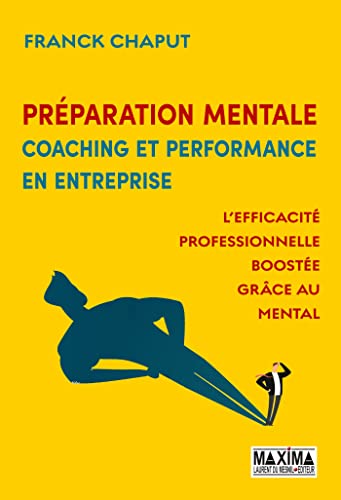 Beispielbild fr Prparation mentale, coaching et performance en entreprise zum Verkauf von medimops