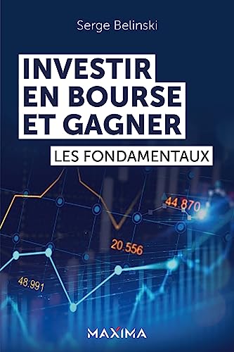 Beispielbild fr Investir en Bourse et gagner: Les fondamentaux zum Verkauf von medimops