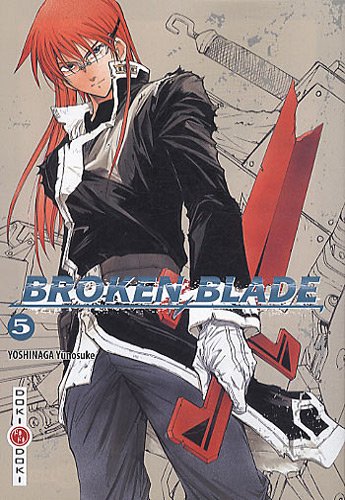 Beispielbild fr Broken Blade Vol.5 zum Verkauf von medimops
