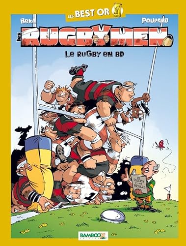 Imagen de archivo de Les Rugbymen : Le Rugby En Bd a la venta por RECYCLIVRE