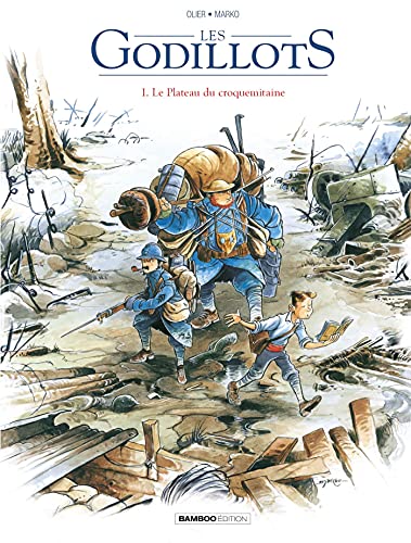 Stock image for Les Godillots - tome 01: Le plateau du croquemitaine for sale by Librairie Th  la page