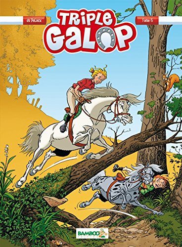 Stock image for Triple galop, Tome 6 : for sale by medimops