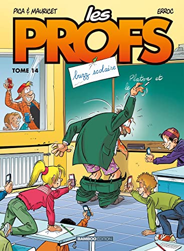 Stock image for Les Profs, Tome 14 : Buzz scolaire for sale by medimops