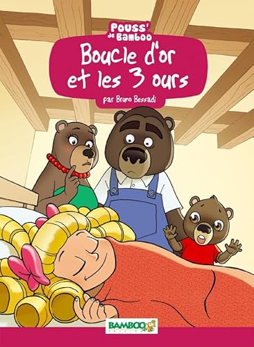 Beispielbild fr Boucle D'or Et Les 3 Ours zum Verkauf von RECYCLIVRE