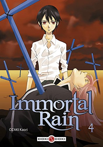 Immortal Rain - vol. 04 (BAMB.DOKI DOKI) (French Edition) (9782818907474) by OZAKI-K