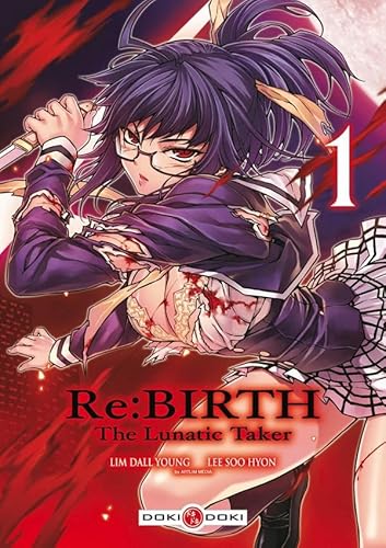 9782818908297: Re:Birth - The Lunatic Taker tome 1