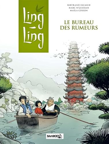 9782818908372: Ling Ling - tome 01: Le bureau des rumeurs