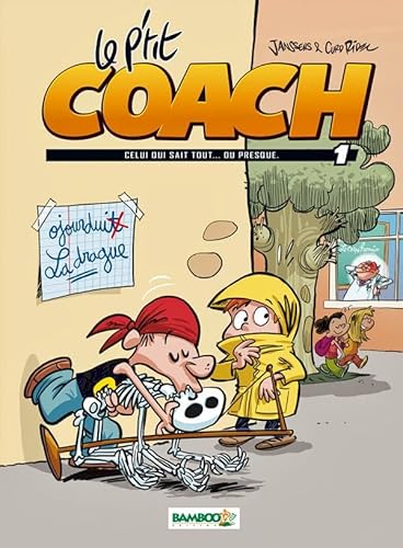 Beispielbild fr Le p'tit coach, Tome 1 : Celui qui sait tout. ou presque zum Verkauf von medimops