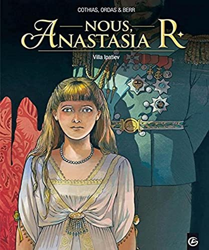 Beispielbild fr Nous, Anastasia R. - volume 1 - Villa Ipatiev zum Verkauf von Ammareal