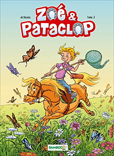 Stock image for Zo et Pataclop, Tome 3 : for sale by medimops