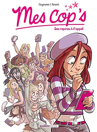 Beispielbild fr Mes cop's - tome 01: Des copines  l'appel zum Verkauf von Librairie Th  la page