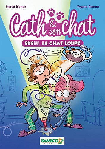 Imagen de archivo de Cath & son chat, Tome 1 : Sushi, le chat loup a la venta por medimops