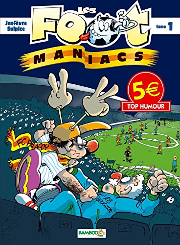 Beispielbild fr Les Footmaniacs, Tome 1 : Top humour 2014 zum Verkauf von medimops