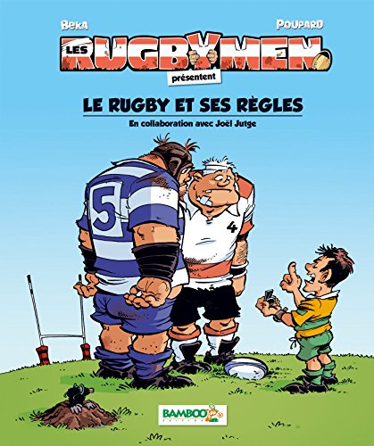 Imagen de archivo de Les Rugbymen : Le rugby et ses rgles a la venta por medimops