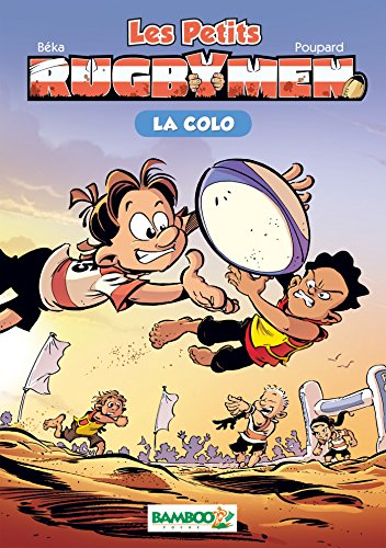 9782818930830: Les petits Rugbymen - poche tome 5 - La colo (BAMBOO HUMOUR)