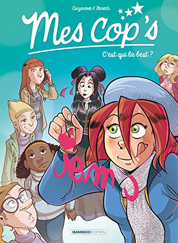 9782818930878: Mes cop's - tome 02: C'est qui la best ?