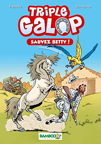 Beispielbild fr Triple Galop - Poche - tome 05: Sauvez Betty ! zum Verkauf von Ammareal