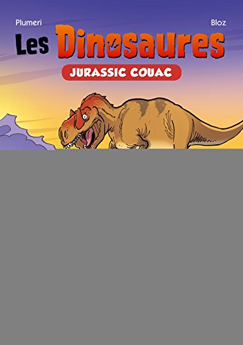 9782818930960: Les Dinosaures - Roman Poche tome 1: Jurassic Couac (BAMBOO HUMOUR)