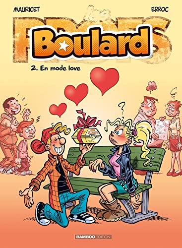 Stock image for Les Profs prsentent : Boulard - tome 02: En mode love for sale by Ammareal