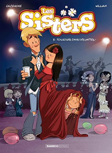 9782818932056: Les Sisters - tome 09: Toujours dans les pattes !