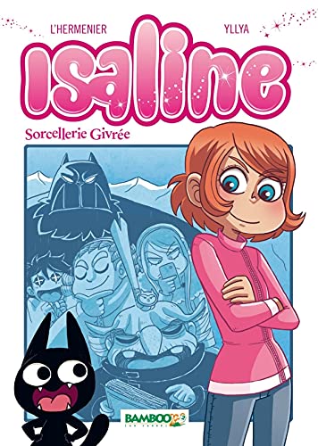 Beispielbild fr Isaline, Tome 2 : Sorcellerie givre zum Verkauf von Ammareal