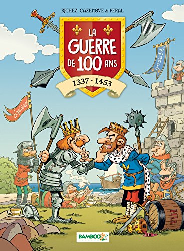 9782818935620: La Guerre de 100 ans - tome 01