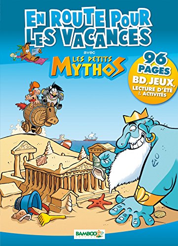 9782818936269: En route pour les vacances avec les petits mythos