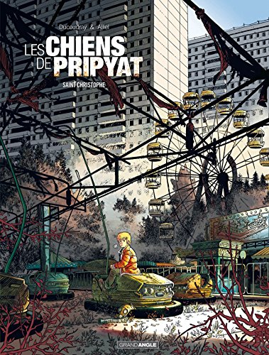 Beispielbild fr Les Chiens de Pripyat - vol. 01/2: Saint-Christophe zum Verkauf von Buchpark