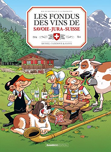 Beispielbild fr Les fondus des vins du Savoie-Jura-Suisse zum Verkauf von Revaluation Books
