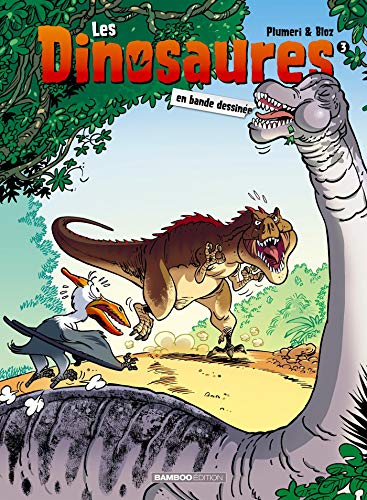 Beispielbild fr Les dinosaures en bande dessine, Tome 3 : zum Verkauf von Revaluation Books