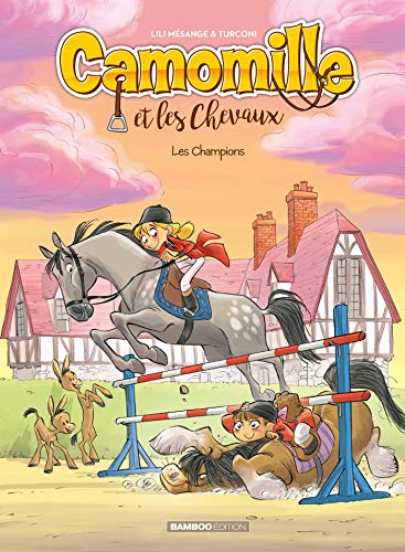 Beispielbild fr Camomille et les chevaux - tome 04: Les Champions zum Verkauf von Buchpark