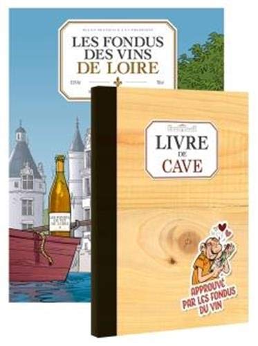 9782818975183: Les fondus du vin : Loire + livre de cave offert