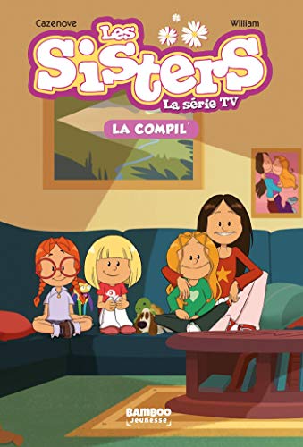 Beispielbild fr Les sisters - La srie TV : La compil' zum Verkauf von Revaluation Books