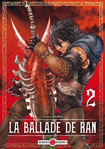 Beispielbild fr la ballade de Ran Tome 2 zum Verkauf von Chapitre.com : livres et presse ancienne