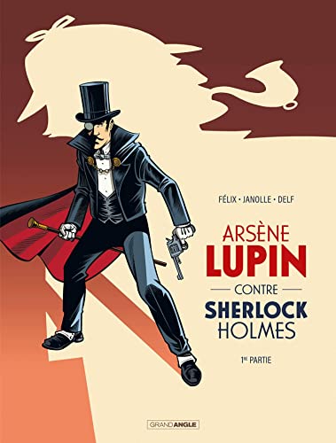 Beispielbild fr Arsne Lupin contre Sherlock Holmes - vol. 01/2: 1re partie zum Verkauf von Buchpark