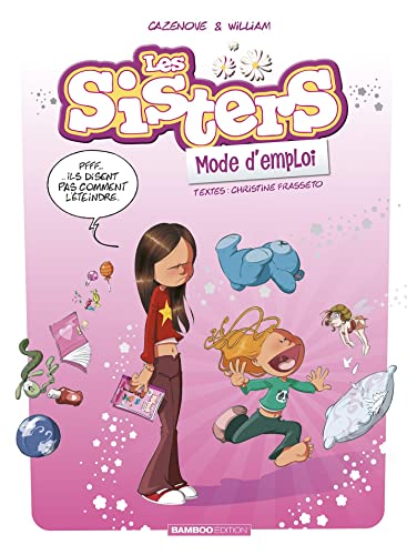 Beispielbild fr Les Sisters, mode d'emploi - Guide - Intgrale 2022 zum Verkauf von Librairie Th  la page