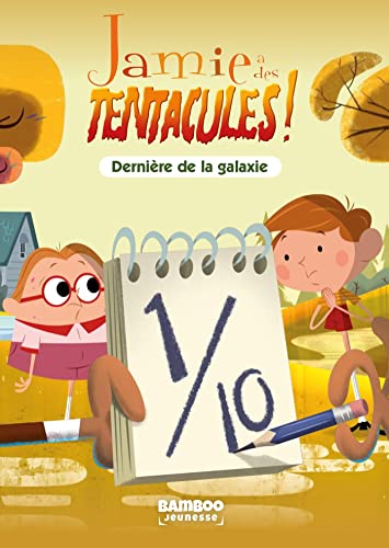 Stock image for Jamie a des tentacules - Poche - tome 04: Dernire de la galaxie [Poche] Vodarzac, Franois; Cazaux, Gilles et Bonjour, Vincent for sale by BIBLIO-NET