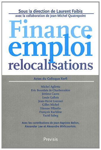 Imagen de archivo de Finance, emploi et relocalisations a la venta por LiLi - La Libert des Livres
