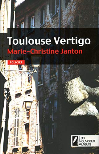 9782819500346: Toulouse Vertigo