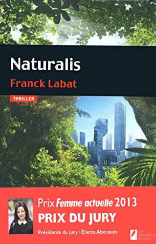 Beispielbild fr Naturalis : Prix femme actuelle 2013 zum Verkauf von Ammareal