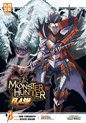 Stock image for Monster Hunter Flash, Tome 3 : for sale by medimops