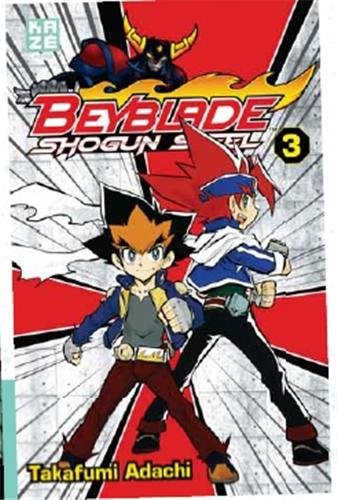 9782820315625: Beyblade Shogun Steel, Tome 3 :